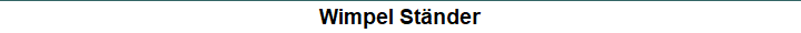 Wimpel St�nder